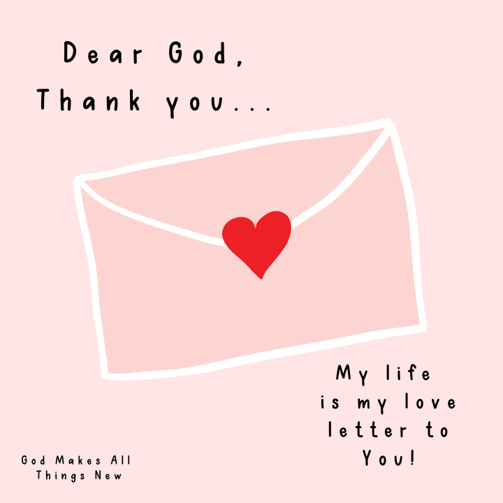Dear God, Thank&nbsp;You…