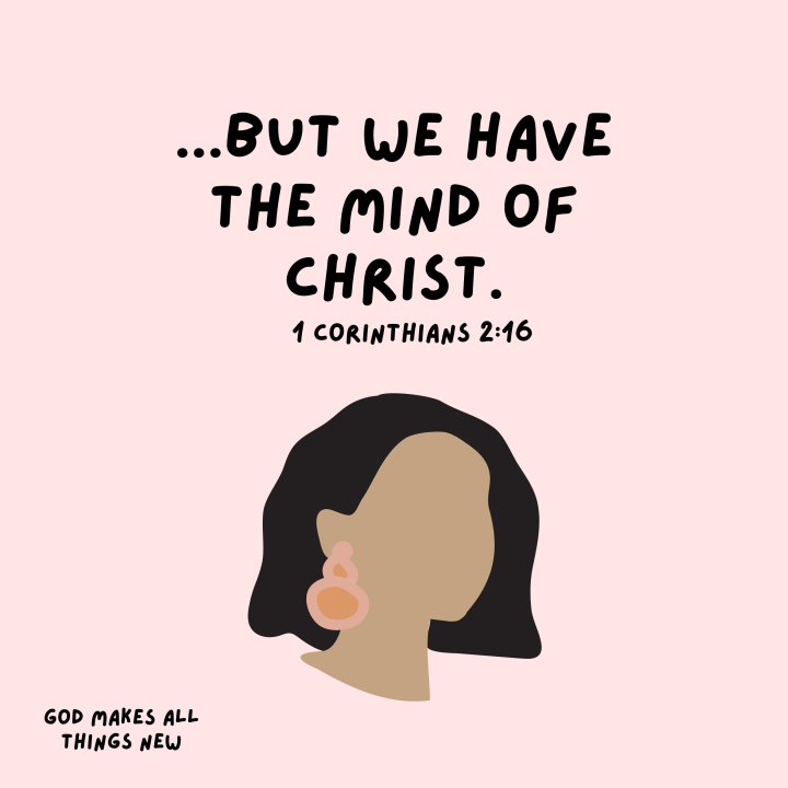 We Have the Mind of&nbsp;Christ