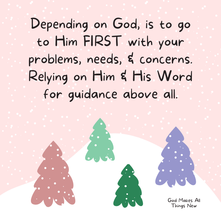 Depending on The&nbsp;Lord